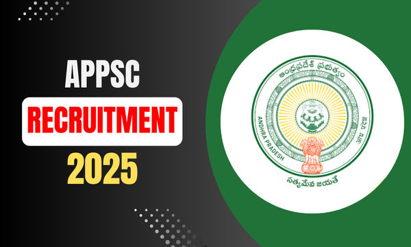 APPSC Hiring 2025: Exciting Recruitment Opportunities - Apply Now!